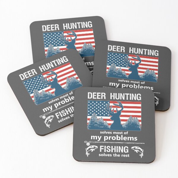 Item preview, Deer Hunting Solves Most of My Problems Fishing Solves the Rest Funny Hunting Fishing designed and sold by Rabbitti.