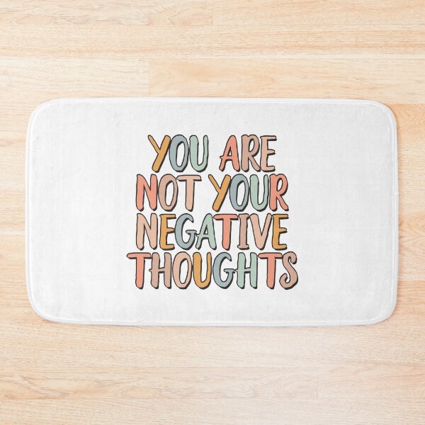 Item preview, You Are Not Your Negative Thoughts -  Dbt Therapy Mental Health Quote Ocd  Awareness Bipolar Positivity Mindset Cute Positive Bpd Recovery Saying designed and sold by TalentGenius.