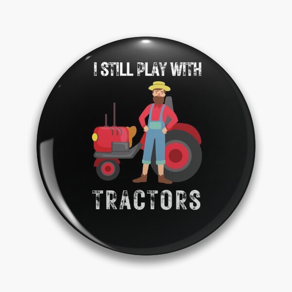Item preview,  I Still Play With Tractors, THINGS I DO IN MY SPARE TIME TRACTOR Gift for dad funny farmer gift for farming lover  designed and sold by Alan-NY.