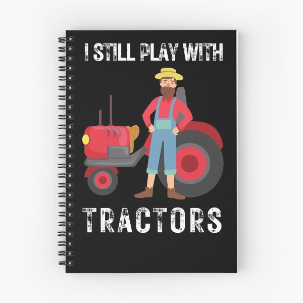 Item preview,  I Still Play With Tractors, THINGS I DO IN MY SPARE TIME TRACTOR Gift for dad funny farmer gift for farming lover  designed and sold by Alan-NY.