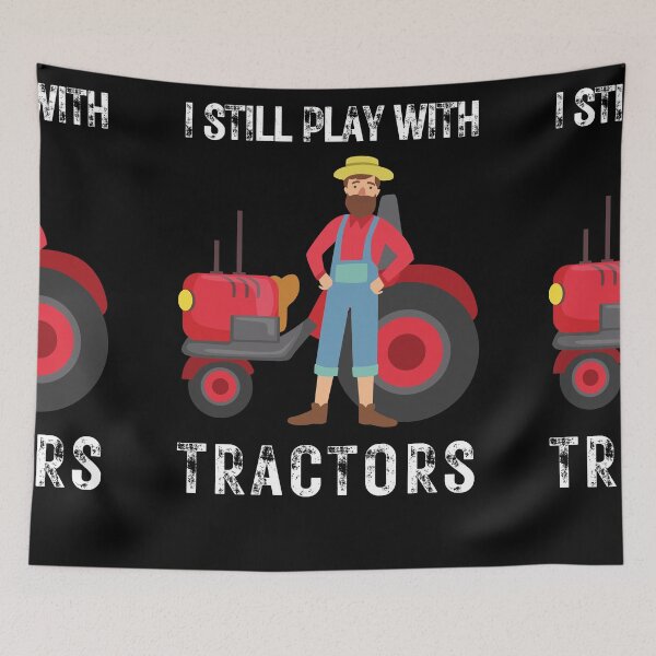 Item preview,  I Still Play With Tractors, THINGS I DO IN MY SPARE TIME TRACTOR Gift for dad funny farmer gift for farming lover  designed and sold by Alan-NY.