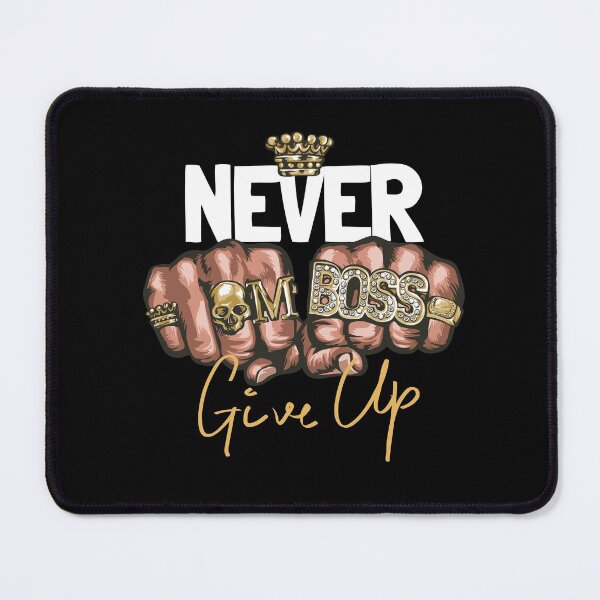 Item preview, You're The Boss - Never Give Up designed and sold by Gabriel Ghali.
