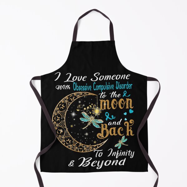 Item preview, I Love Someone With Obsessive Compulsive Disorder To The Moon And Back designed and sold by Adropine.