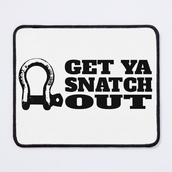 Item preview, Get Ya Snatch Out - 4x4 OFFORAD Recovery Gear designed and sold by JasKei-Designs.