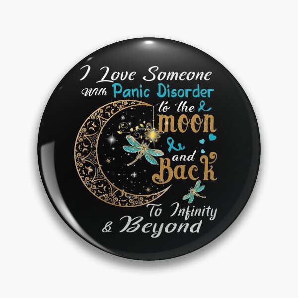 Item preview, I Love Someone With Panic Disorder To The Moon And Back designed and sold by Adropine.