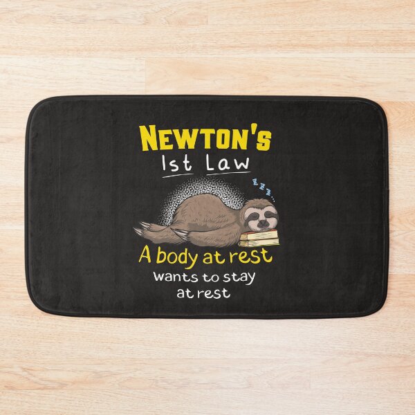 Item preview, Newton's First Law Funny Physics Joke designed and sold by MrEddie10.