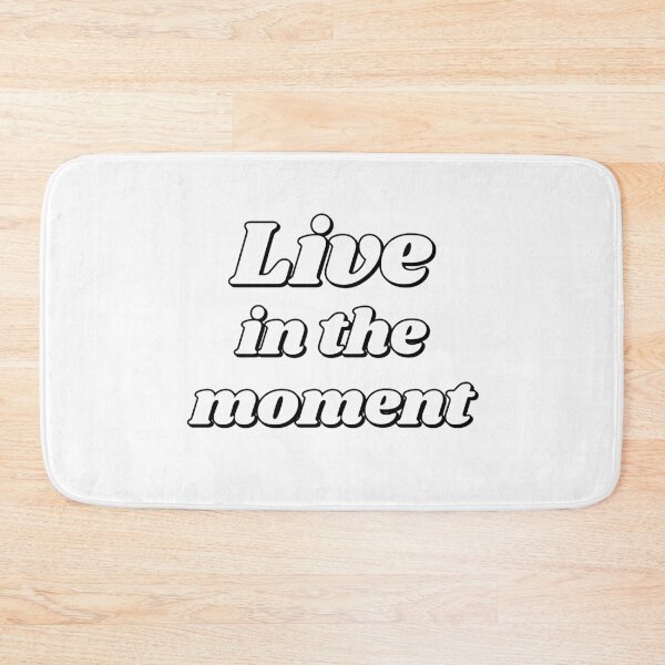 Item preview, Live In The Moment designed and sold by Inspirationmotivation.