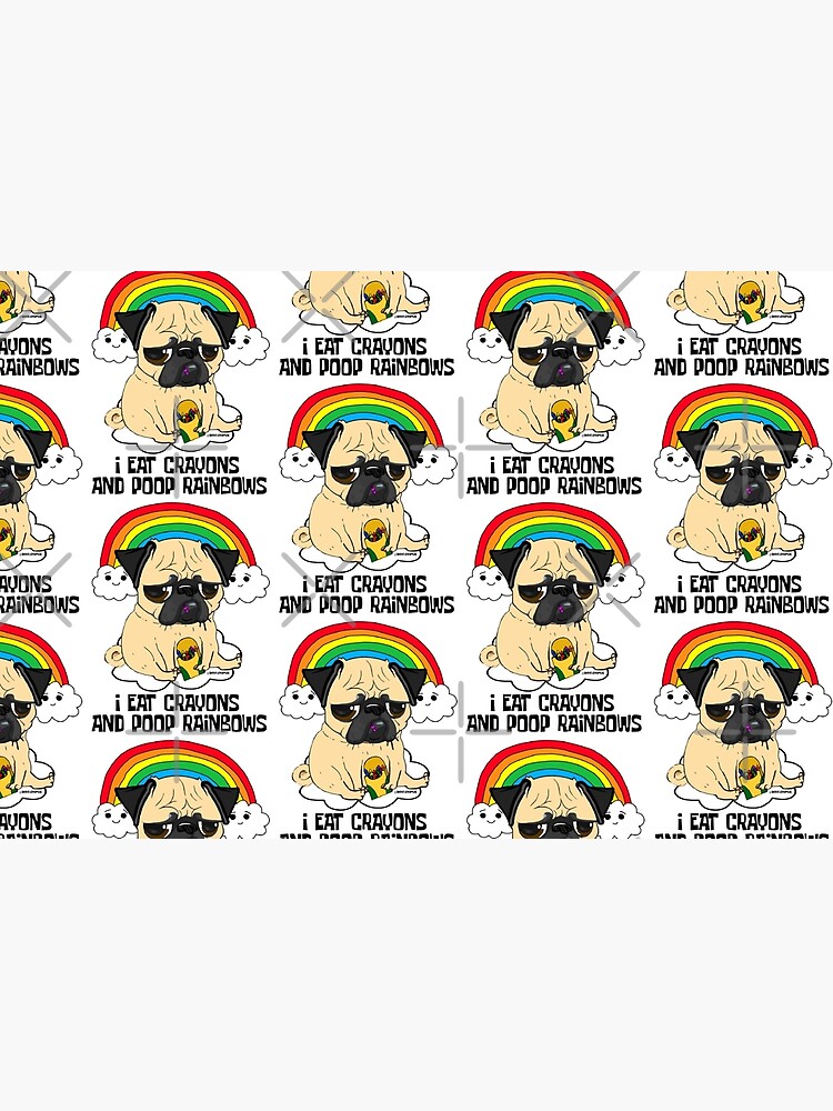 "EAT CRAYONS, POOP RAINBOWS PUG" Hardcover Journal for Sale by