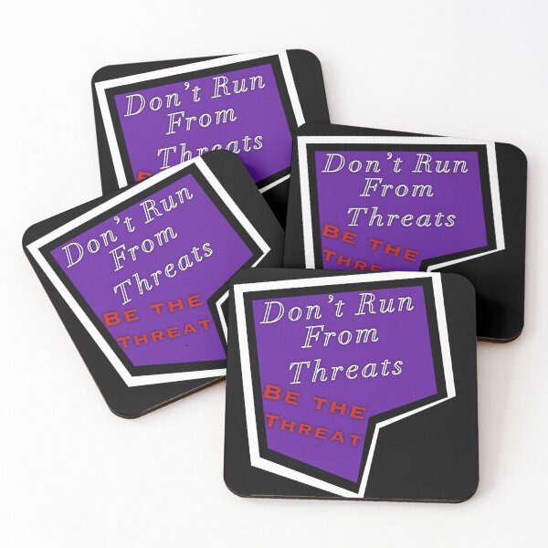 Item preview, Don’t Run From Threats, Be The Threat. designed and sold by PandaBurrie.