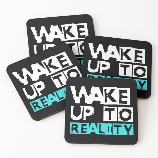 Artikelvorschau, WAKE UP TO REALITY entworfen und verkauft von NobodysHero.