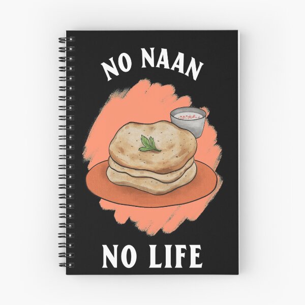 Item preview, NO NAAN NO LIFE designed and sold by RetroPlaceee.