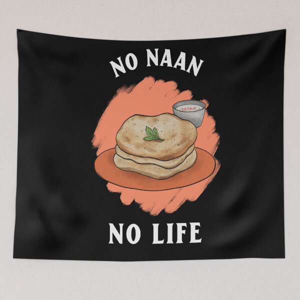 Item preview, NO NAAN NO LIFE designed and sold by RetroPlaceee.