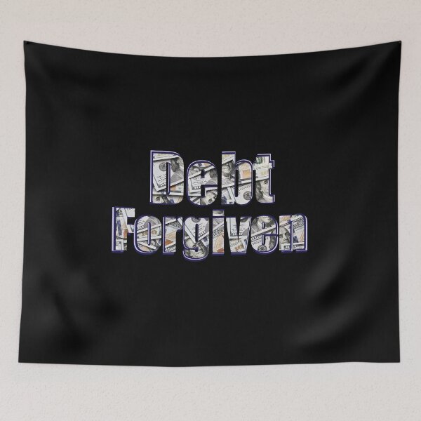 Item preview, Debt Forgiven designed and sold by Lighvision.