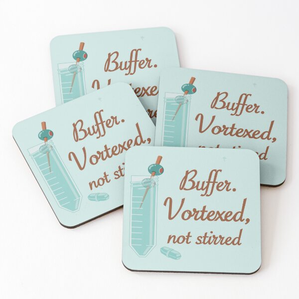 Item preview, Buffer. Vortexed, not stirred. designed and sold by Science Lab Designs.