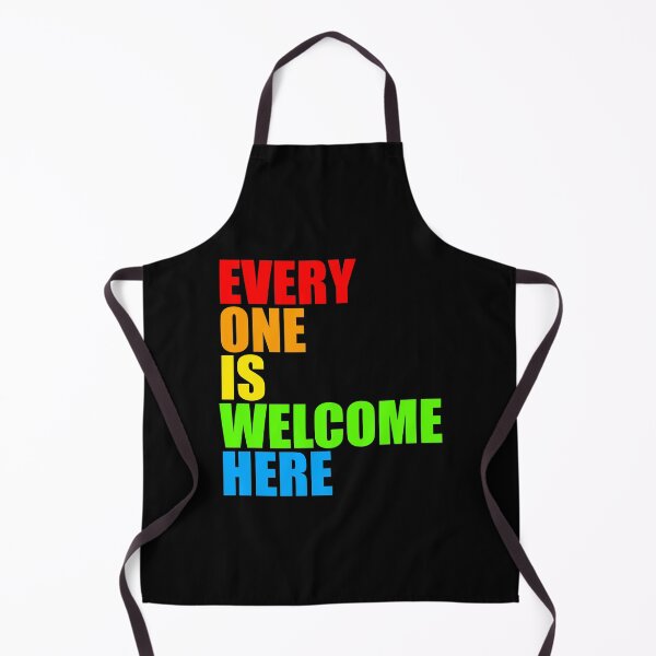 Item preview, Everyone Is Welcome Here designed and sold by NobodysHero.