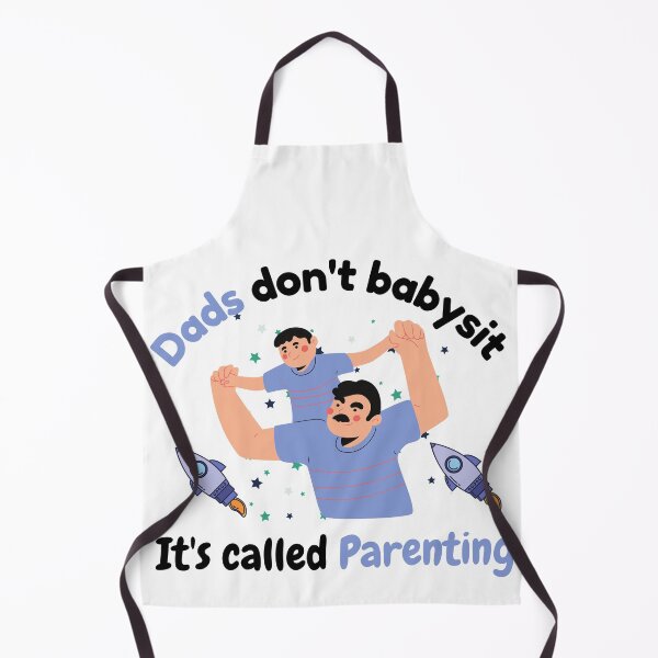 Item preview, Dads Dont Babysit Its Called Parenting designed and sold by VarietyYOU.