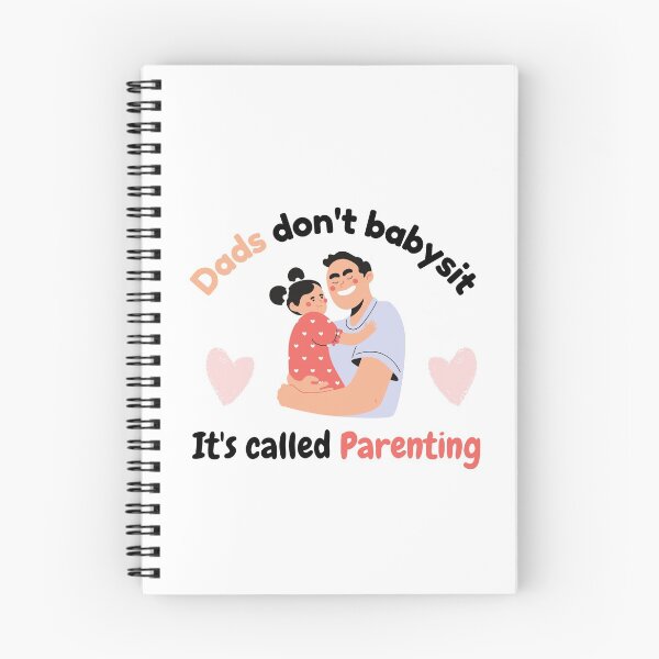 Item preview, Dads Dont Babysit Its Called Parenting designed and sold by VarietyYOU.