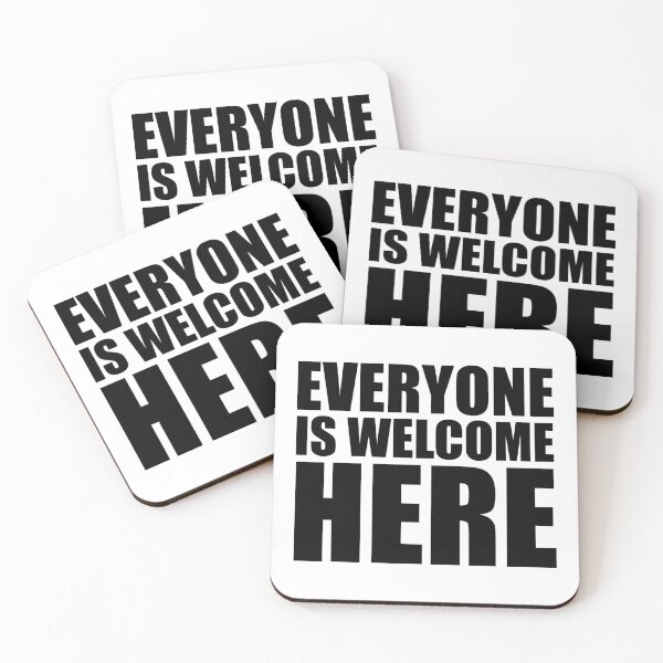 Item preview, Everyone Is Welcome Here designed and sold by NobodysHero.
