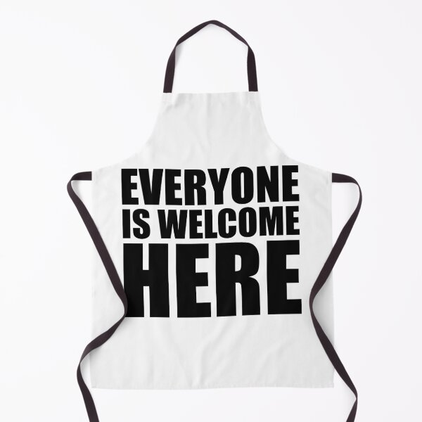 Item preview, Everyone Is Welcome Here designed and sold by NobodysHero.