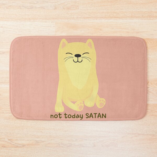 Item preview, Funny Cat Not Today Satan - Motivation Quotes designed and sold by ViewerEqualsPhoton.