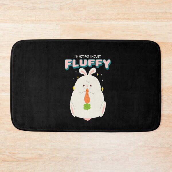 Item preview, I'M NOT FAT I'M JUST FLUFFY EASTER designed and sold by RetroPlaceee.