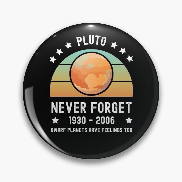 Item preview, Pluto Never Forget designed and sold by appareltolove.