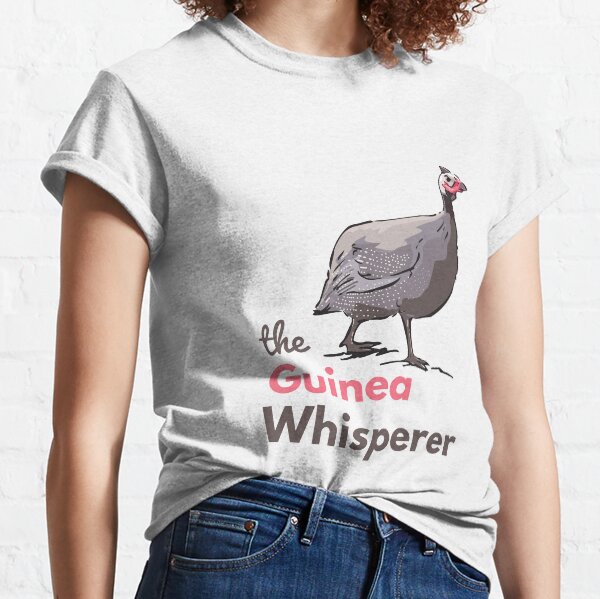 Item preview, The Guinea (Hen) Whisperer designed and sold by topisawtees.