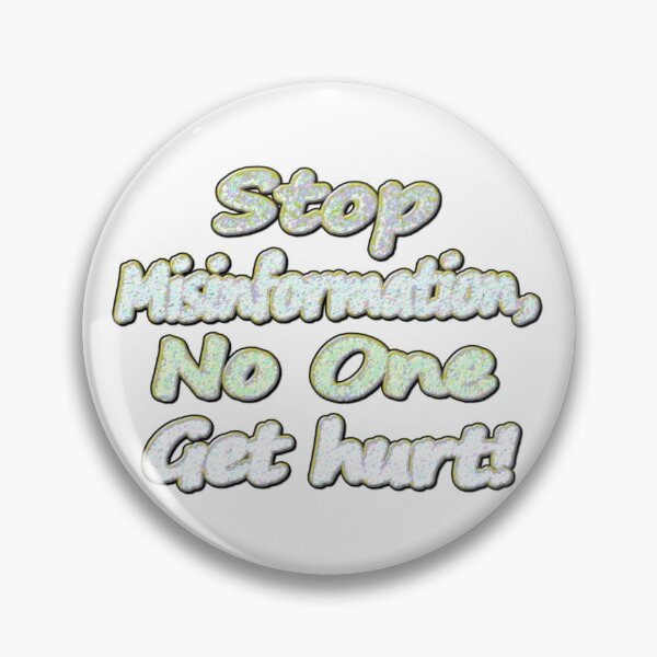 Item preview, Beautiful Artwork Design About "Stop Misinformation". Buy Now! designed and sold by Health And Fitness Posts e-Store.