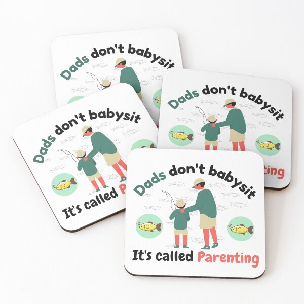 Item preview, Dads Dont Babysit Its Called Parenting - Fishing Dads designed and sold by VarietyYOU.