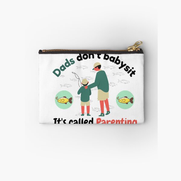 Item preview, Dads Dont Babysit Its Called Parenting - Fishing Dads designed and sold by VarietyYOU.