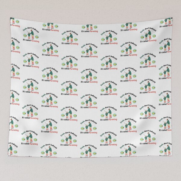 Item preview, Dads Dont Babysit Its Called Parenting - Fishing Dads designed and sold by VarietyYOU.