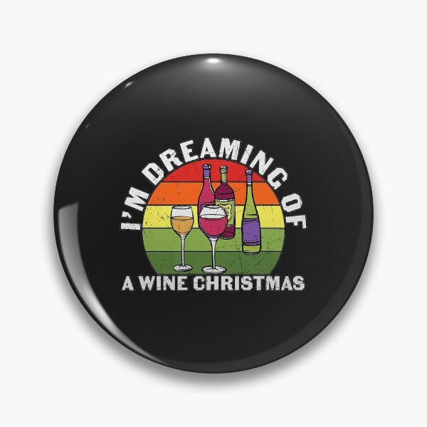 Item preview, I'm Dreaming Of A Wine Christmas Adult Drinking Wine lover designed and sold by virnmjan.