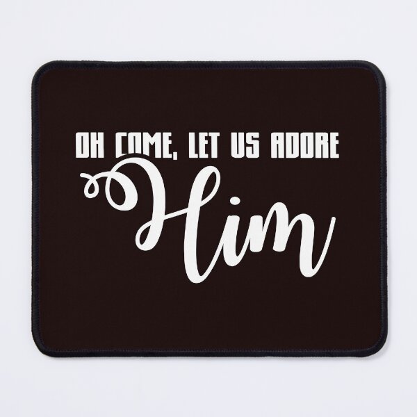 Item preview, Oh, Come Let Us Adore Him! Joy to the World! designed and sold by Capiral Bucketlist.