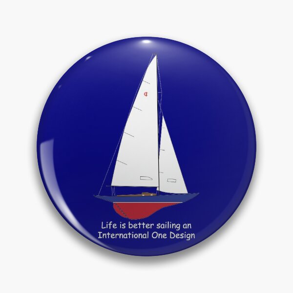 Item preview, International One Design Sailboat - Life is Better Sailing an International One Design designed and sold by CHBB.