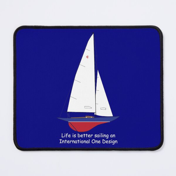 Item preview, International One Design Sailboat - Life is Better Sailing an International One Design designed and sold by CHBB.