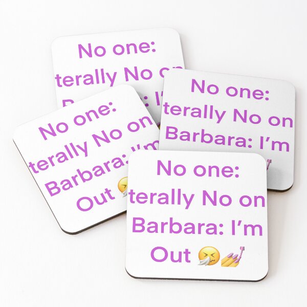 Item preview, Barbara: Im out  designed and sold by SeaweedSalad3.