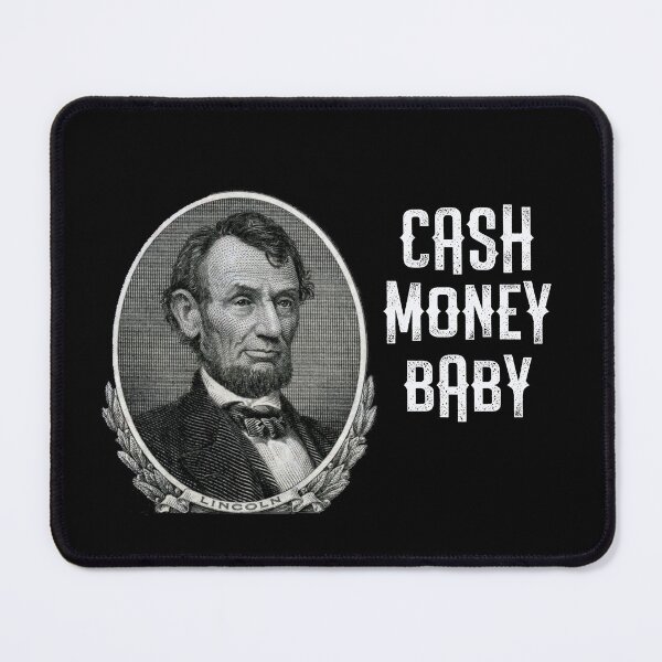 Item preview, Fun Abraham Lincoln Cash Money Baby Five Dollar Bill Meme Design for Men, Women, Kids designed and sold by reg5500.
