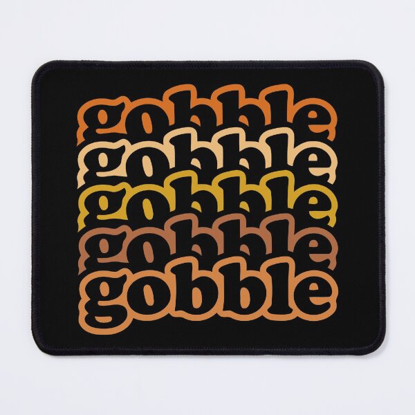 Item preview, Amazing 5x Gobble Design designed and sold by vhtrocate.