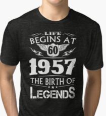 Life Begins At 60 1957 The Birth Of Legends Tri-blend T-Shirt