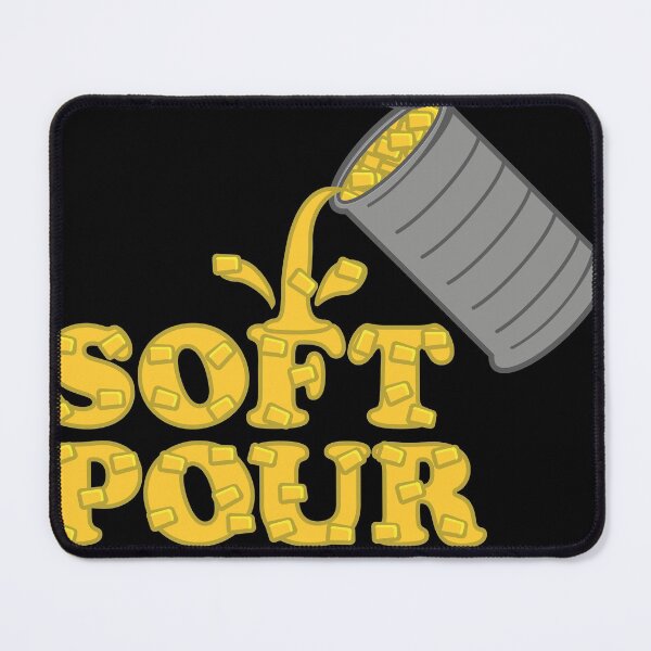 Item preview, Soft Pour Corn We All Know Corn Is The Best And Sexiest Crop Humor Funny Words designed and sold by BoneDryFunnies.