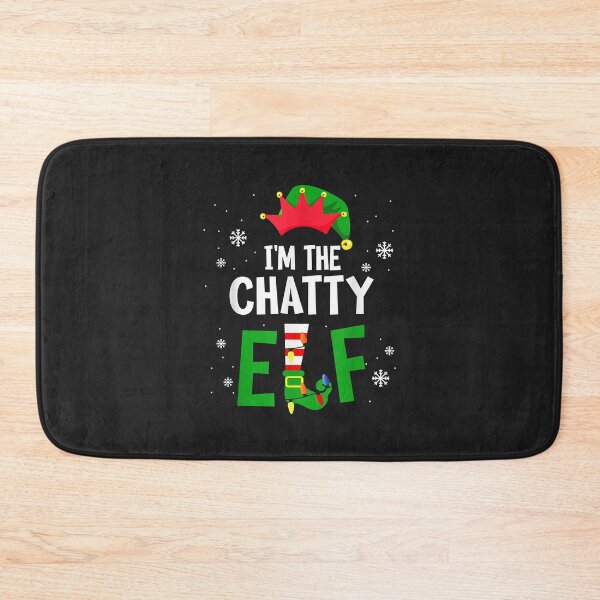 Item preview, I'm The Chatty Elf Matching Family Group Christmas designed and sold by virnmjan.