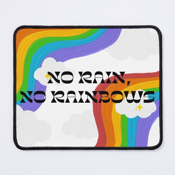 Item preview, No Rainbows No Rain designed and sold by StudioShiloh.