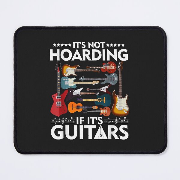 Item preview, It’s Not Hoarding If It’s Guitars Musicians designed and sold by virnmjan.