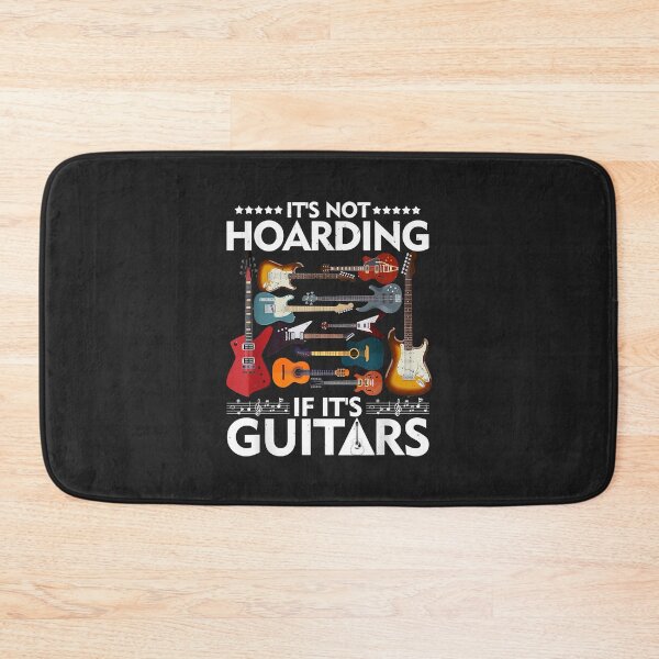 Item preview, It’s Not Hoarding If It’s Guitars Musicians designed and sold by virnmjan.