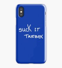 Suck It Trebek iPhone Case