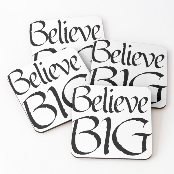 Item preview, "Believe BIG" Phrase designed and sold by kristimb.