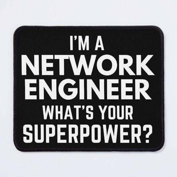 Item preview, I'm A Network Engineer What's Your Superpower Information Technology Humor designed and sold by EllConApparel.
