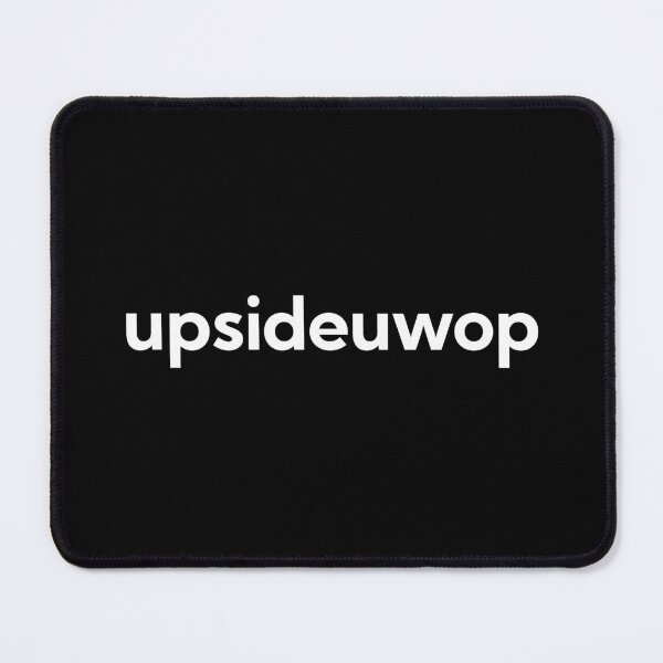 Item preview, upsideuwop designed and sold by art-and-sticker.