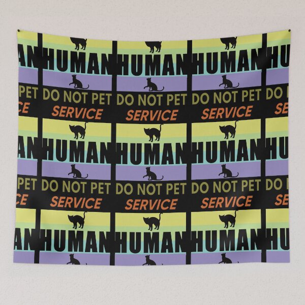 Item preview, Service Human Do Not Pet designed and sold by FridPix.