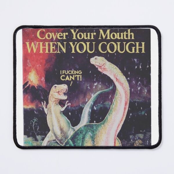 Item preview, Cover your mouth when you cough  designed and sold by Soccer4ja9.